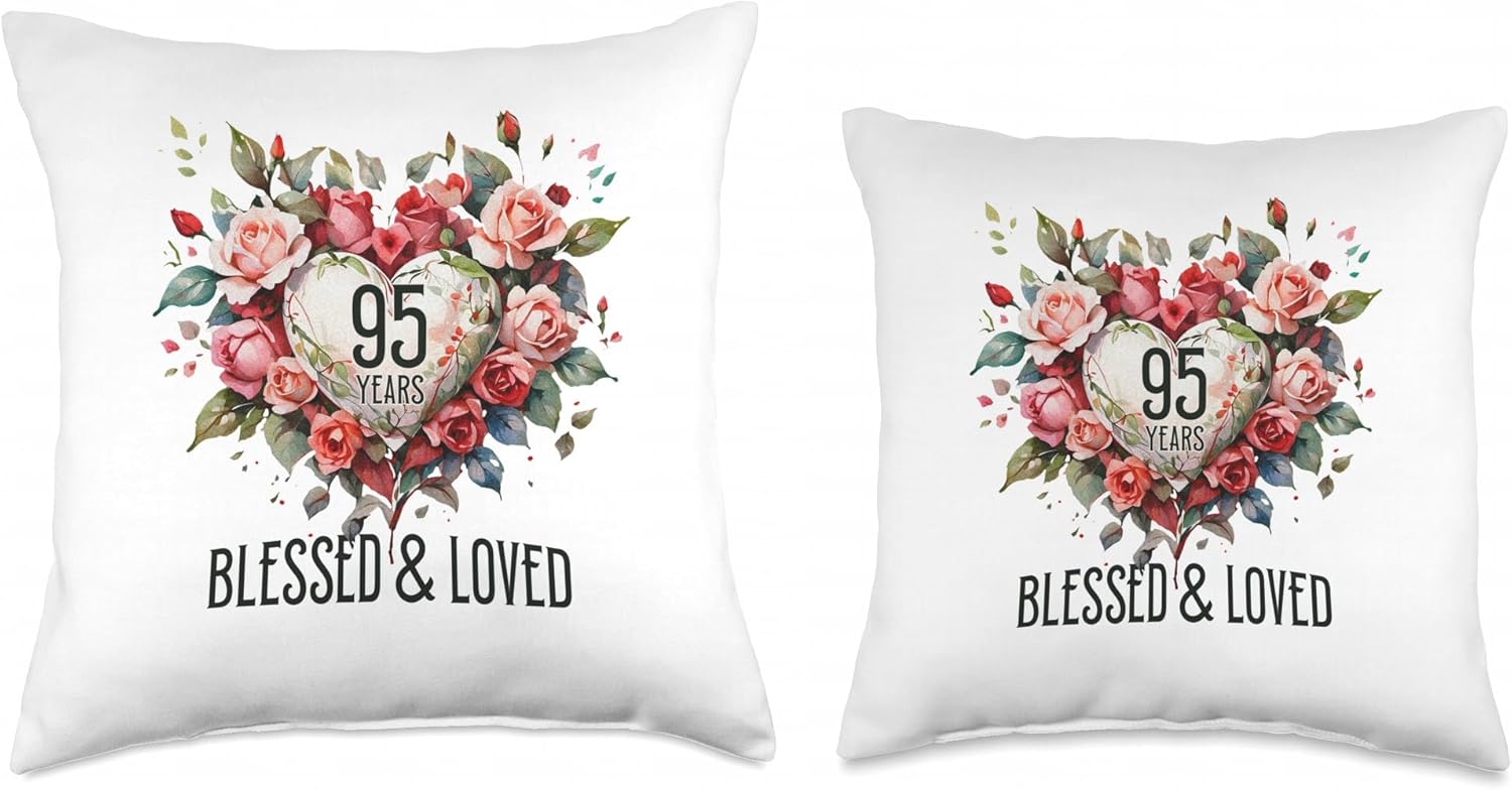 95 Years Blessed Loved Rose Flower Heart Women 95th Birthday Throw Pillow