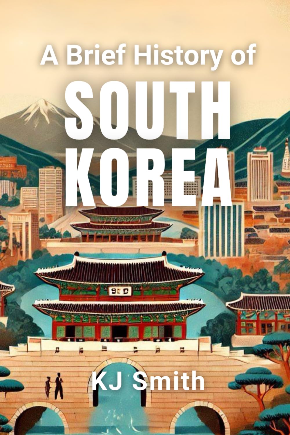 A Brief History of South Korea : Smith, KJ: Amazon.sg: Books