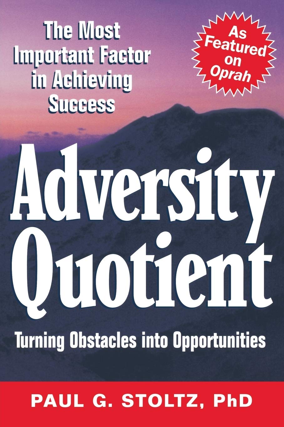 WILEY Adversity Quotient: Turning Obstacles into Opportunities