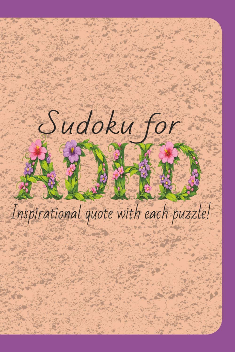 Sudoku for ADHD: puzzles for ADHD | math games for ADHD | 50+ puzzles