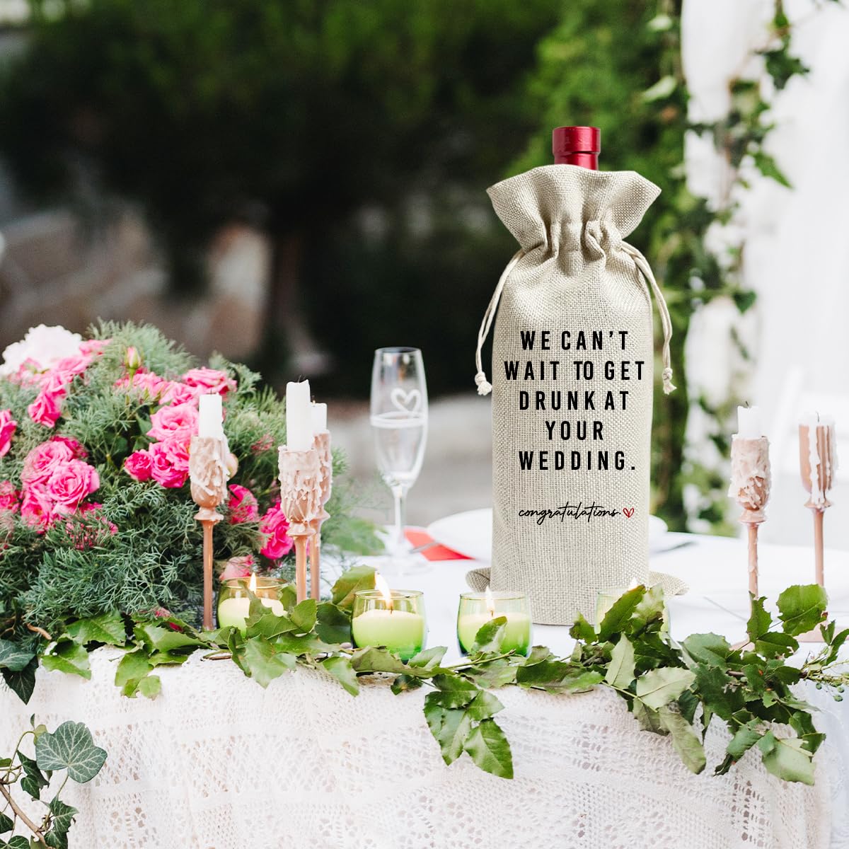 Snapklik.com : We Cant Wait To Get Drunk At Your Wedding Wine Bags ...