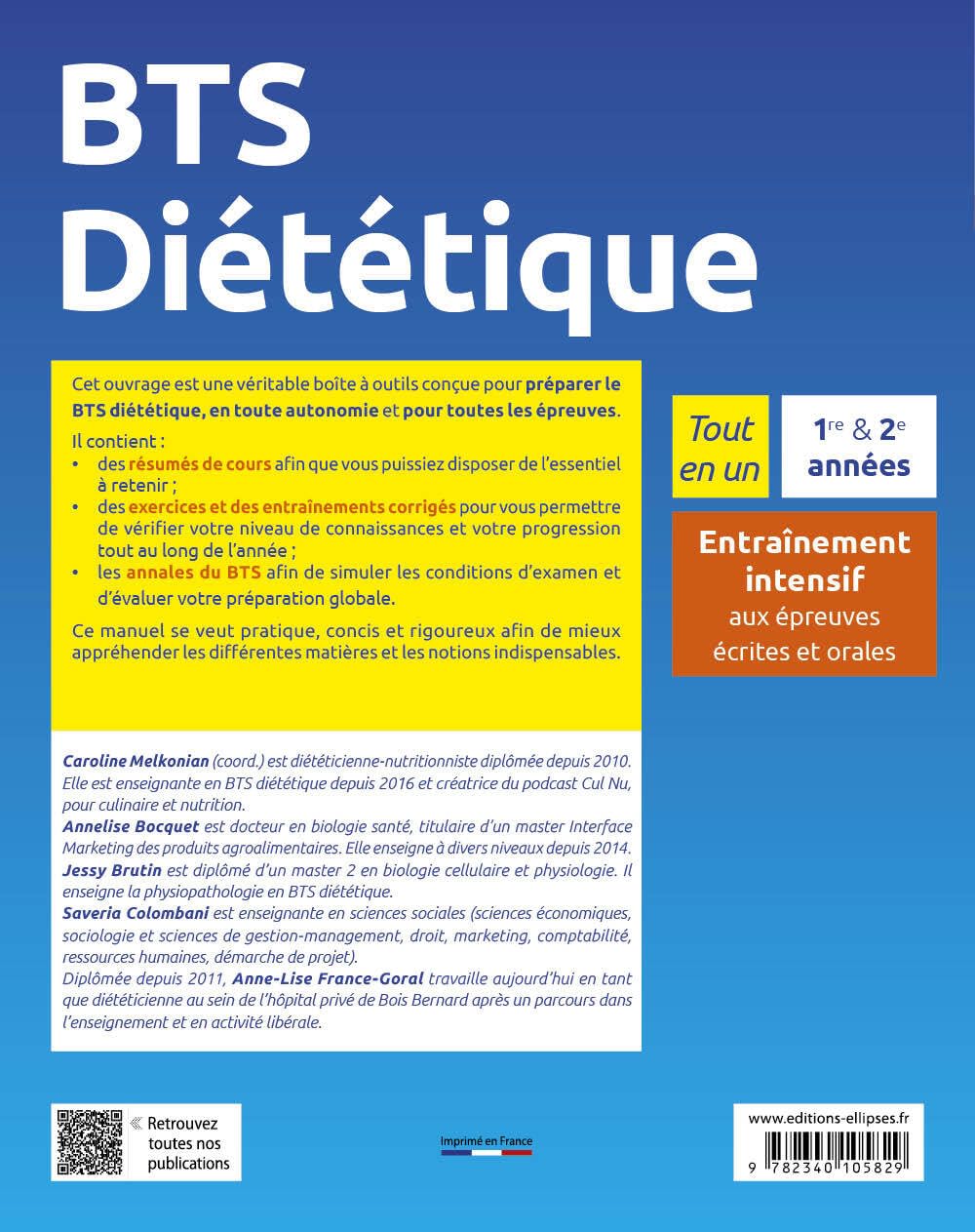 BTS Diététique: Programmes de 1re et 2e années. Entraînement intensif aux épreuves écrites et orales