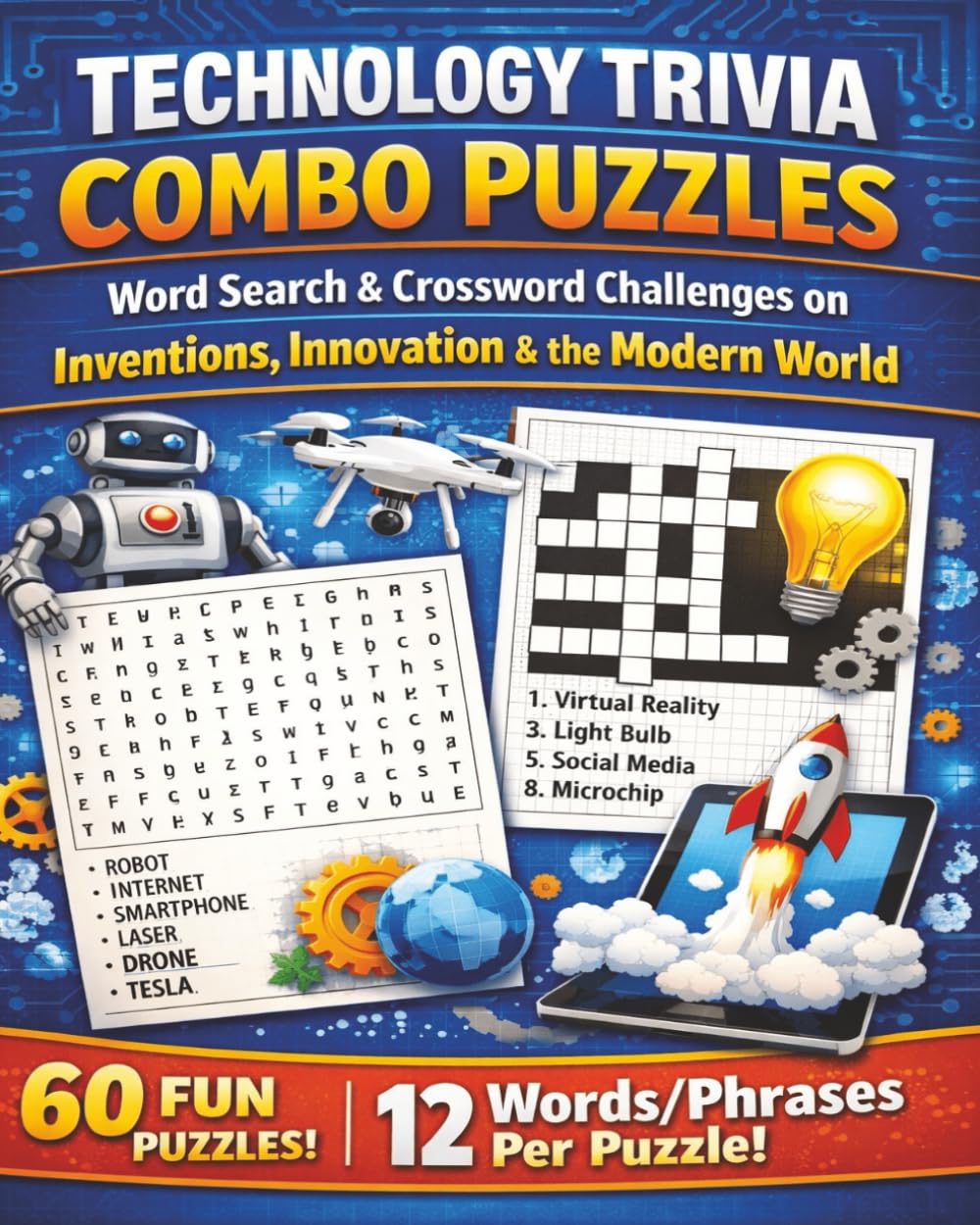 Technology Trivia Combo Puzzles: Word Search & Crossword Challenges on Inventions, Innovation & the Modern World