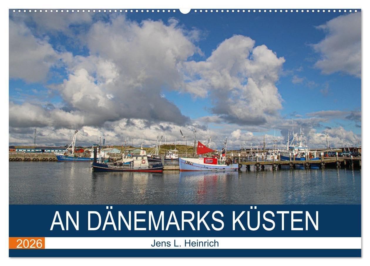 An Dänemarks Küsten (Wandkalender 2026 DIN A2 quer), CALVENDO Monatskalender: Dänemarks Küsten sind schön - dieser Kalender zeigt es (CALVENDO Orte)