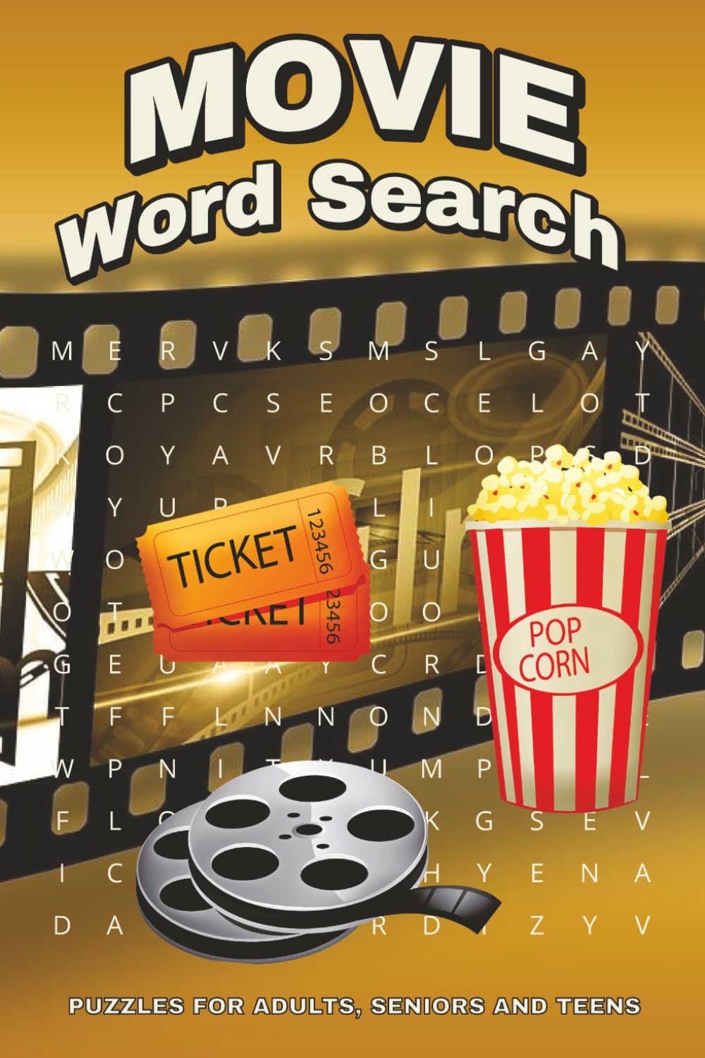 Movie Word Search Puzzle Book: Word Searches with Easy to Read Print about Movies, Cinema, Entertainment and More | 6x9 inches, 110 pages |50+ Puzzles ... Gift for Vacation, Holidays and Relaxation
