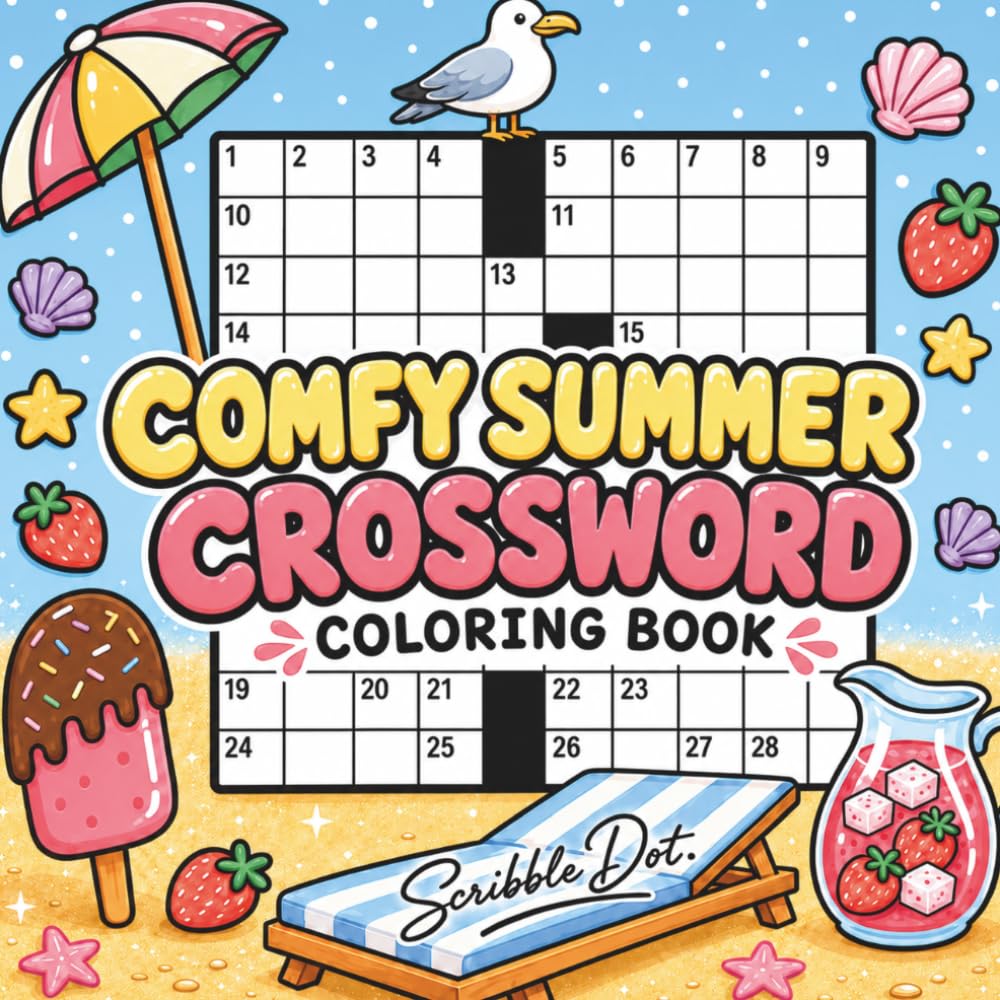 The Comfy Summer Crossword Coloring Book: Coloring Book for Adults and Teens, Bold and Easy with Easy Crosswords for Relaxation and Stress Relief