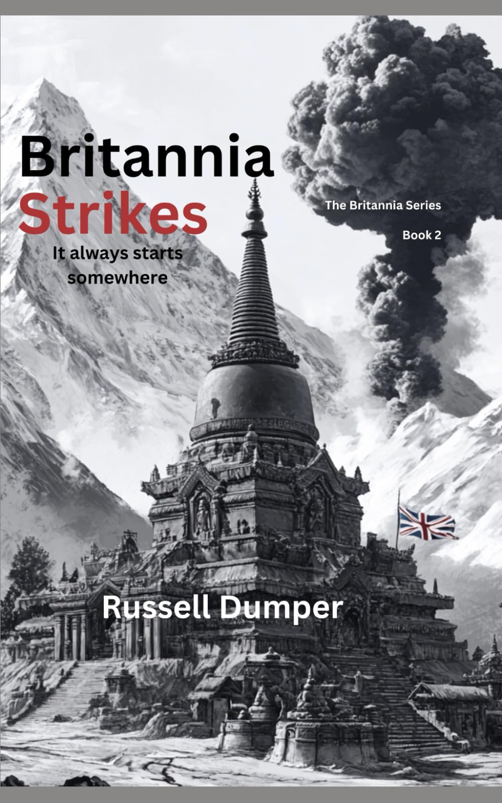 Britannia Strikes (The Britannia Series)