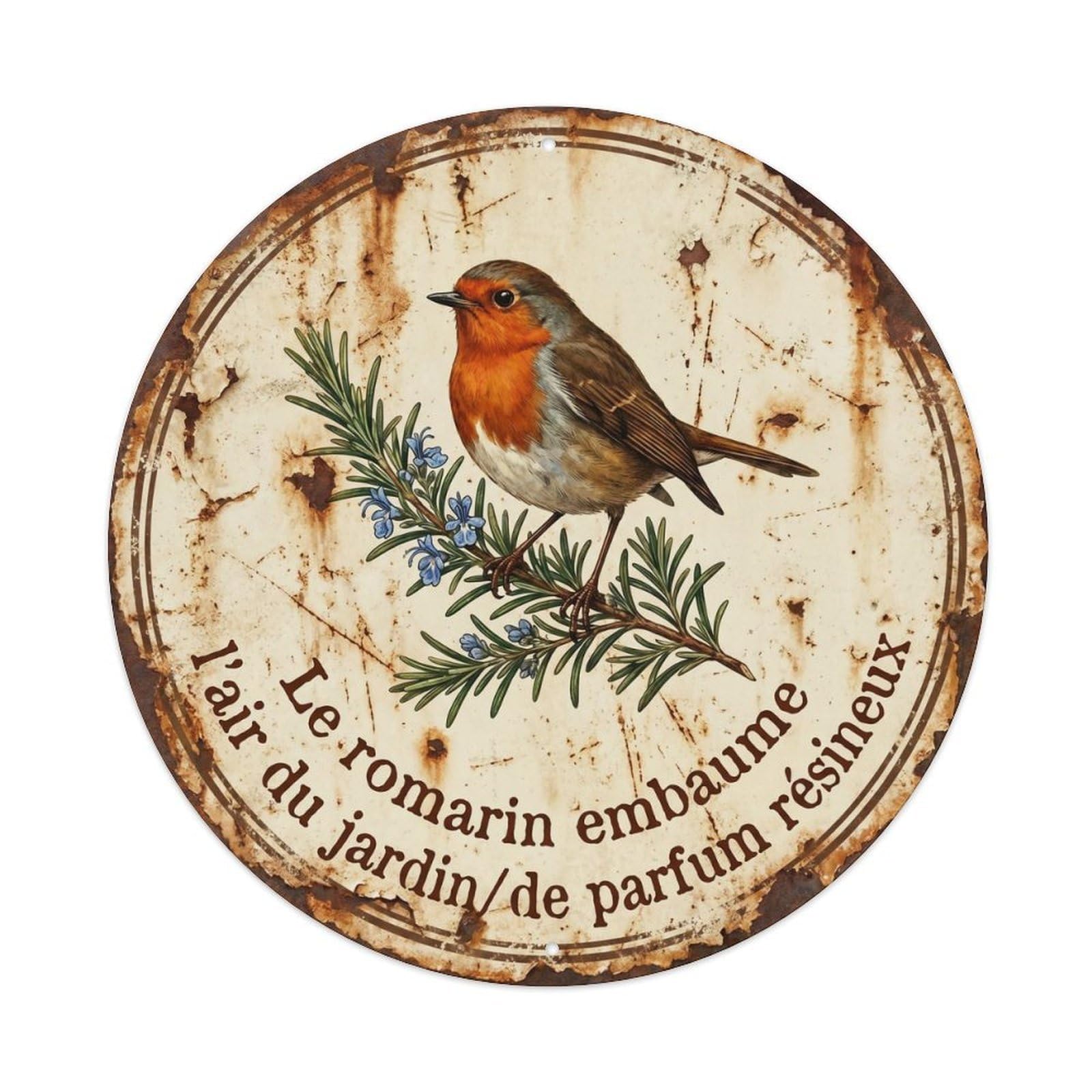 Robin Bird Garden Quote Rosemary RoundMetal Tin Sign