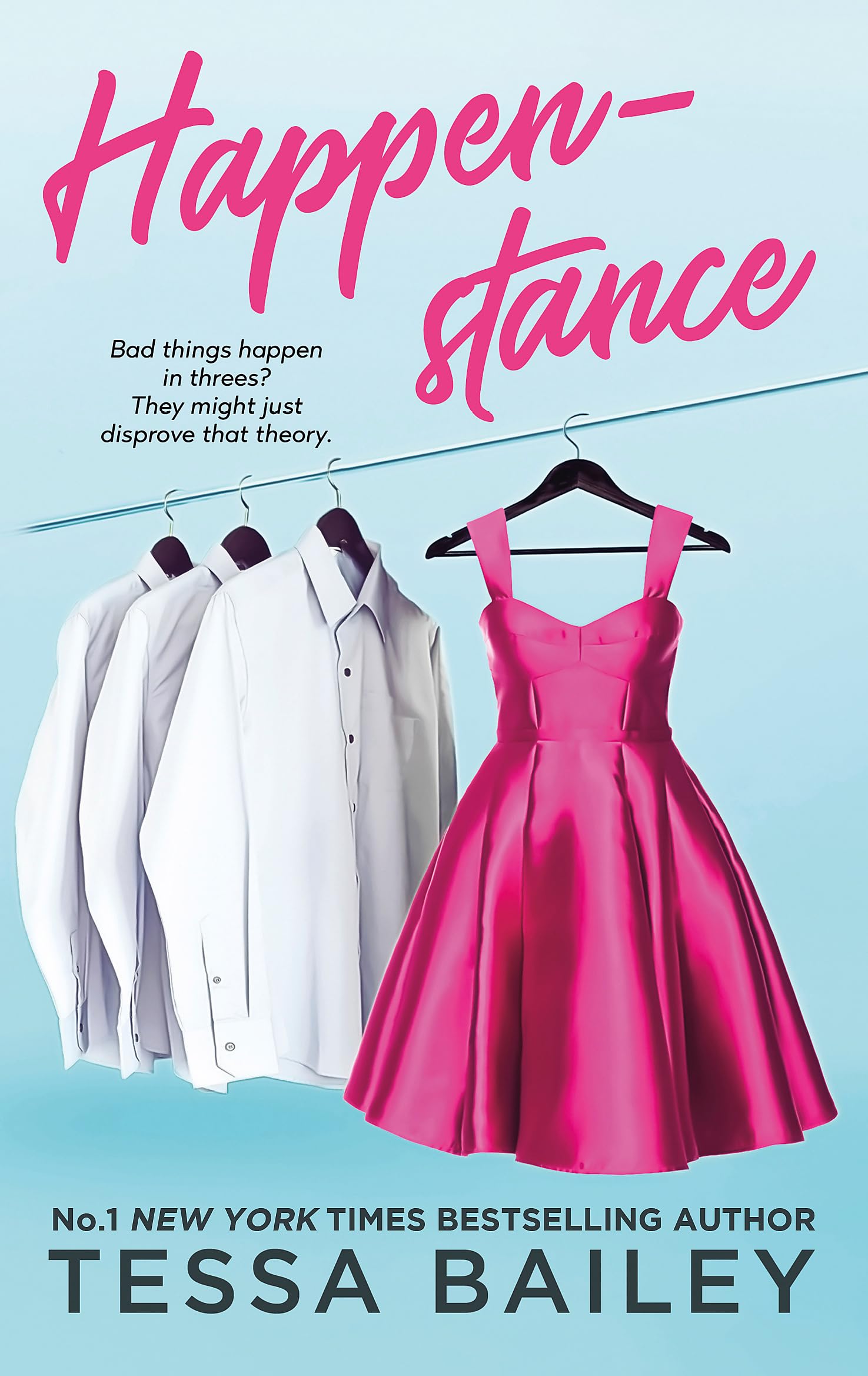 Happenstance by Tessa Bailey - 9780349437316