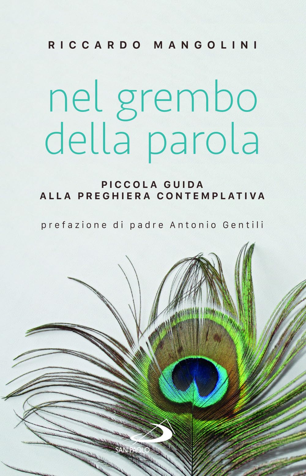 Nel Grembo Della Parola. Piccola Guida Alla Preghiera Contemplativa - 4