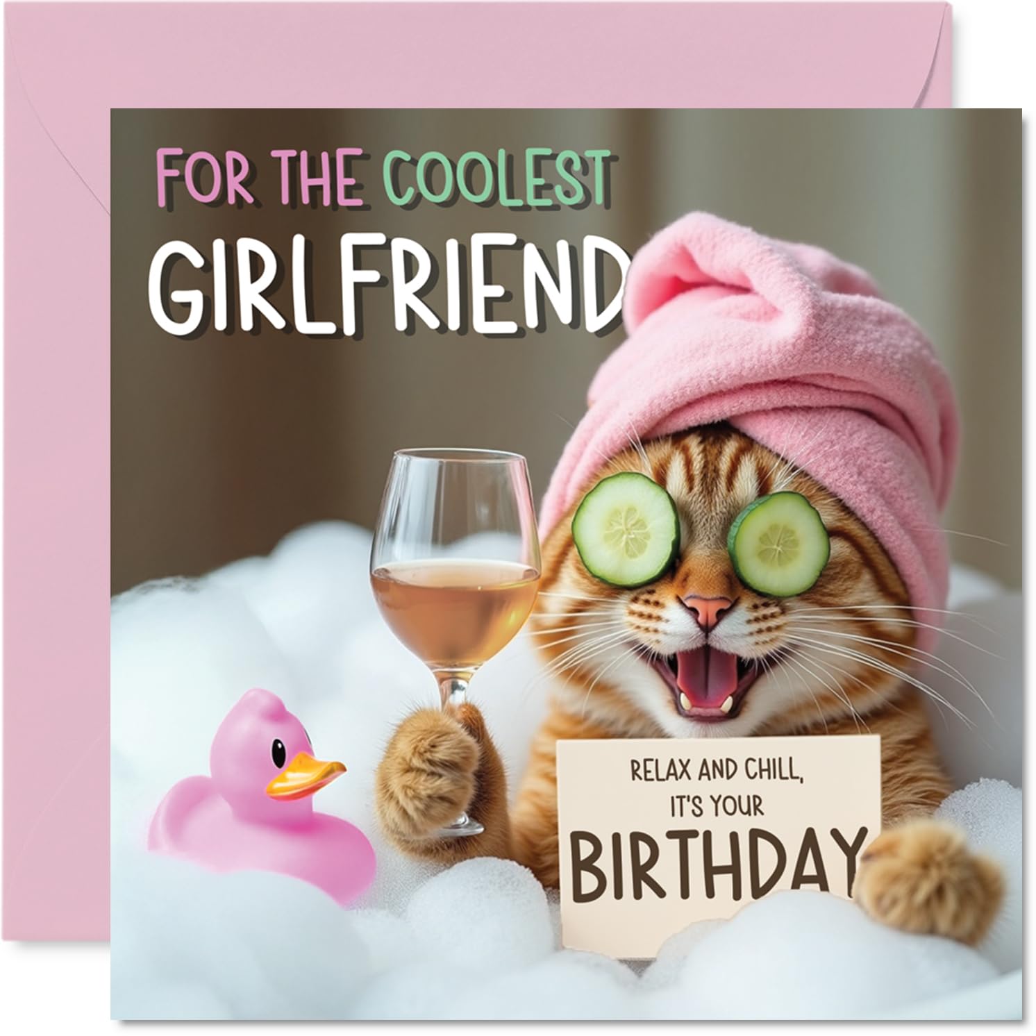 Funny Girlfriend Birthday Card - Relaxing Bath Cat - Cheeky Happy Birthday Card for Girlfriend from Boyfriend Partner, 145mm Joke Humour Bday Greeting Cards