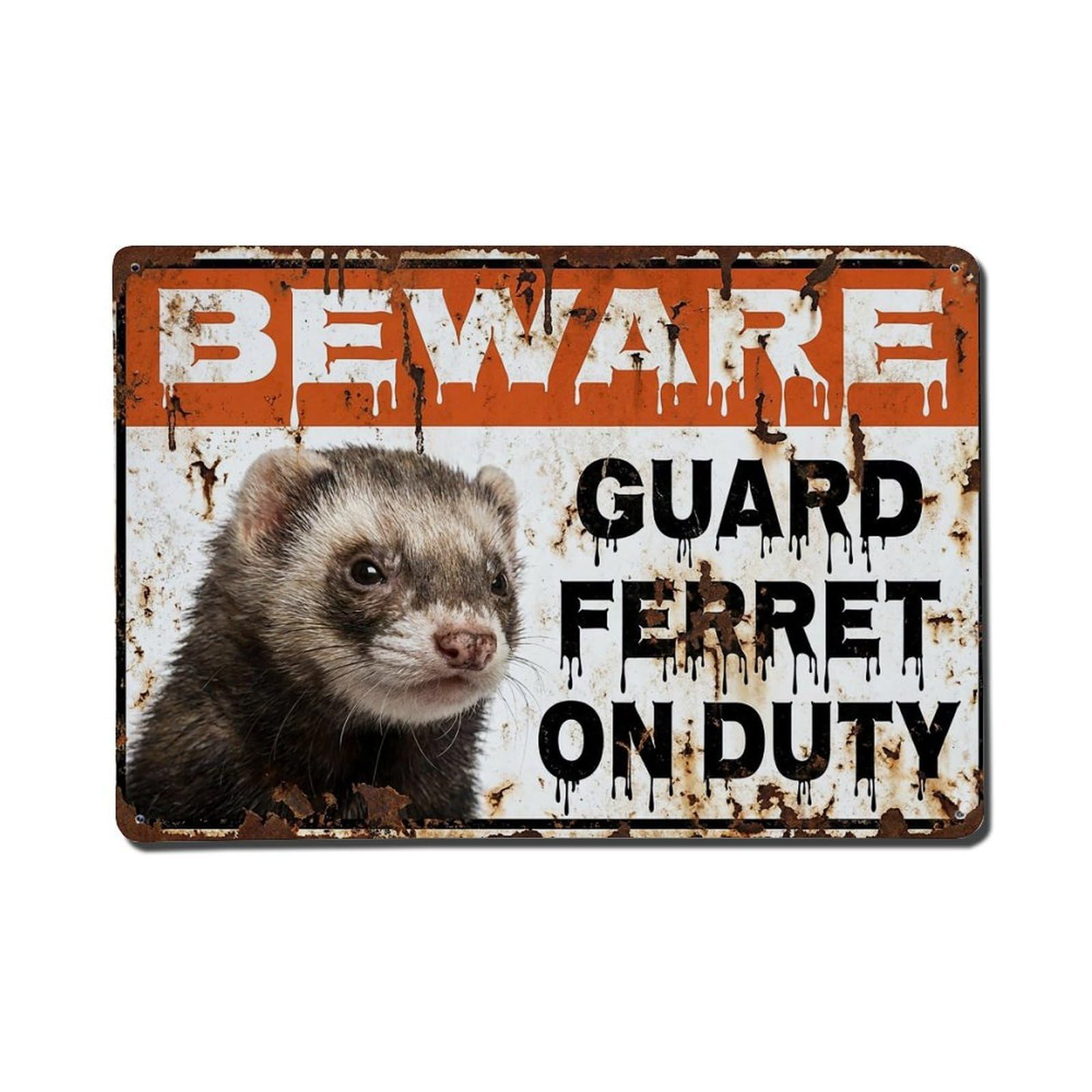 Vintage Funny Ferret Guard Beware of Pet Entrance Metal Tin Sign Plaque Wall Decor for Cafe, Club Bar, Office, Garden Metal Poster 8x12Inch