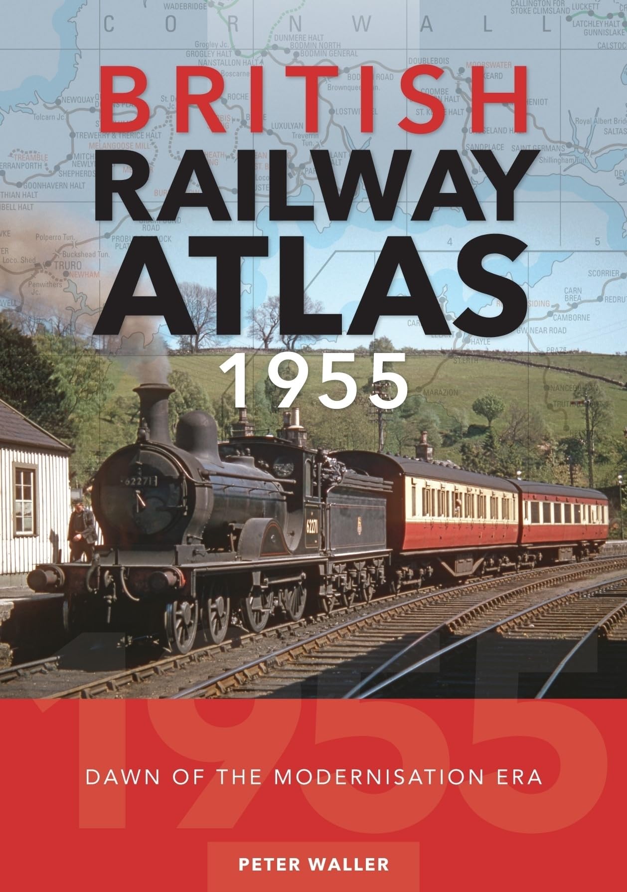 British Railway Atlas 1955 by Peter Waller - 9781800353213