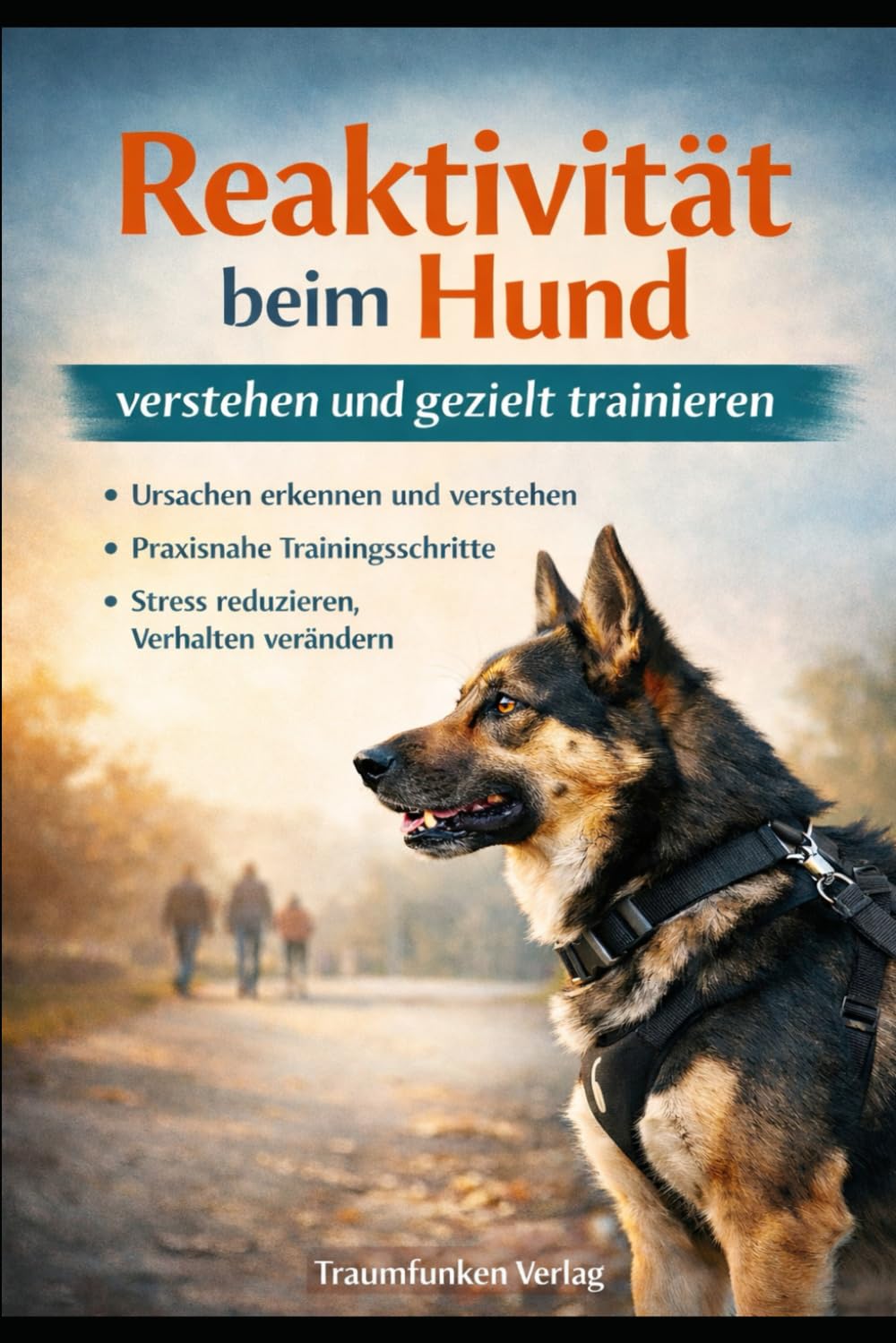 Reaktivität beim Hund verstehen und gezielt trainieren: Ursachen erkennen und verstehen