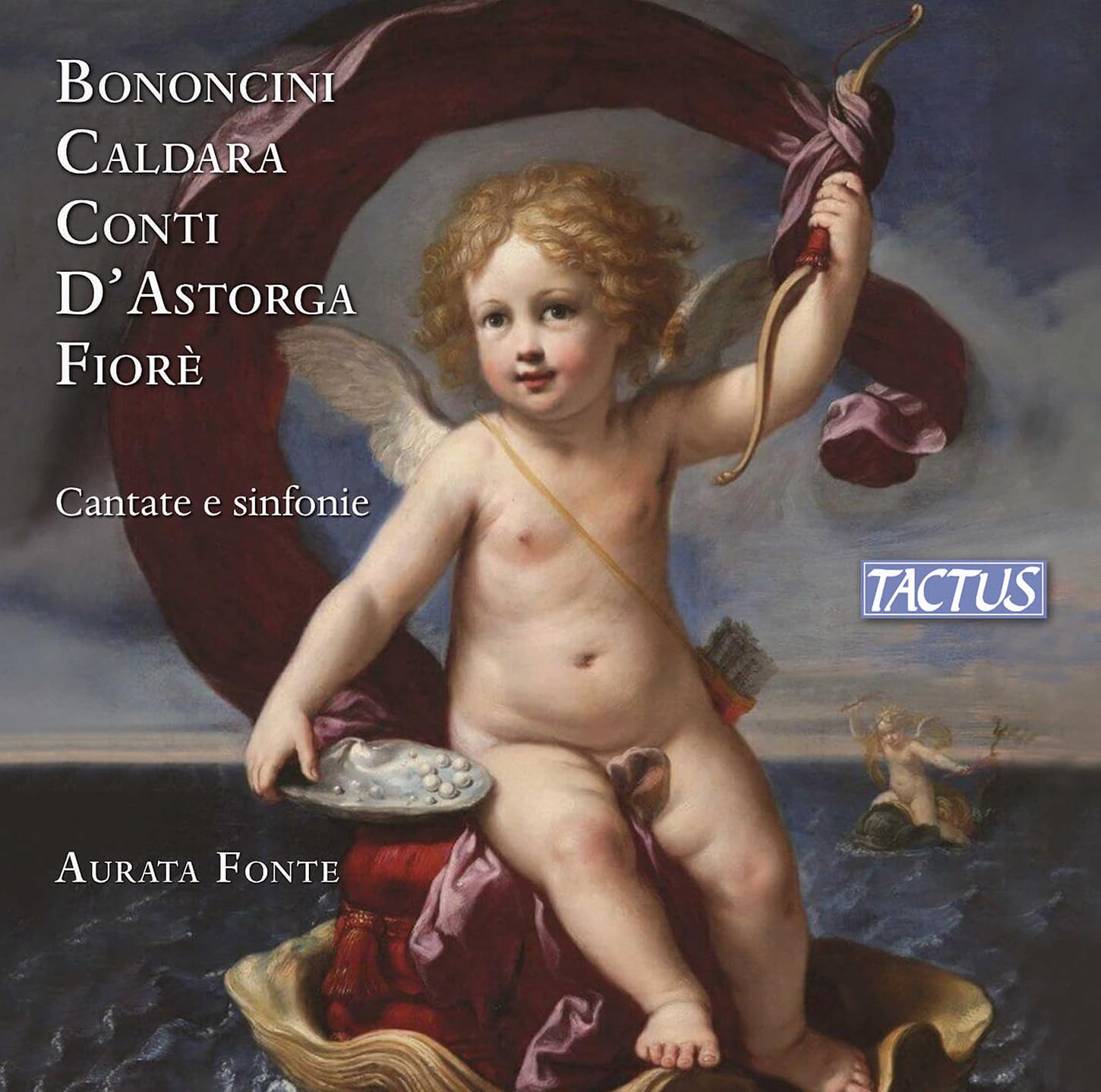TC680002 Aurata Fonte Bononcini; Caldara; Conti; D'astorgia; Fiore: Cantatas and