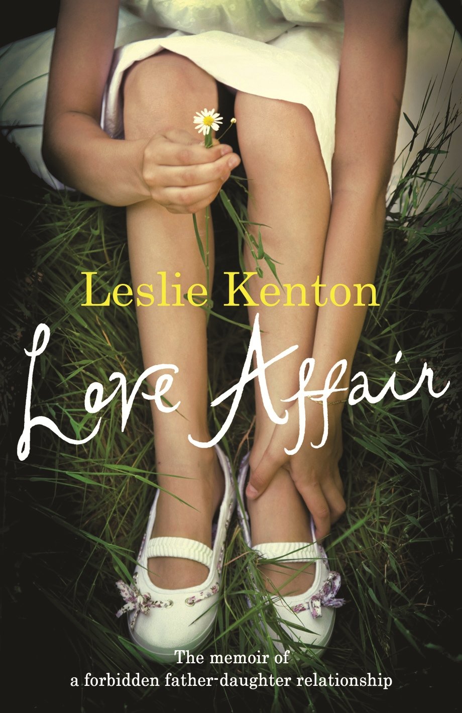 Love Affair: The memoir of a forbidden father-daughter relationship