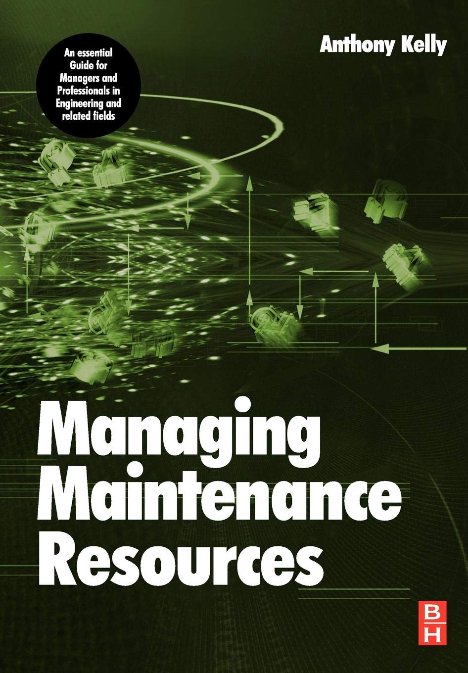Managing Maintenance Resources by Kelly  New 9780750669931 Fast Free Shipping,#