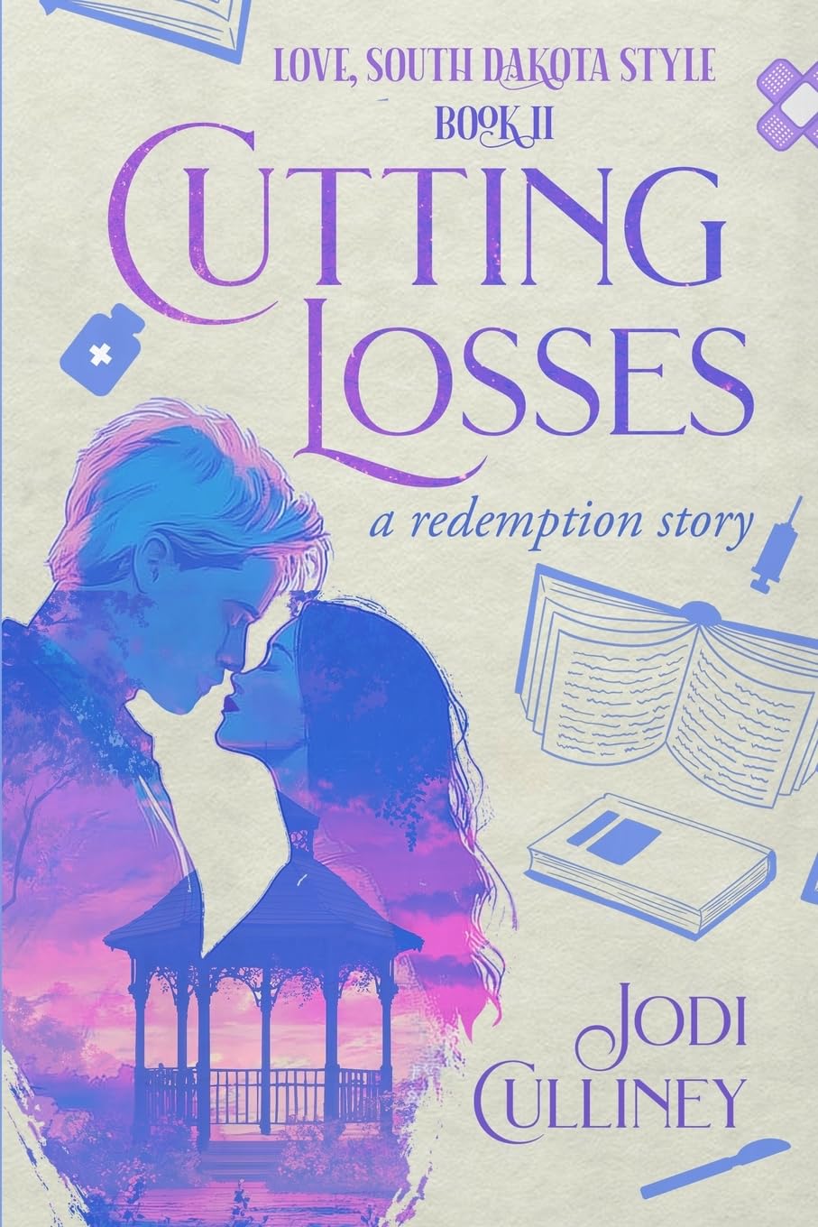 Cutting Losses: A Redemption Story (Love, South Dakota Style)