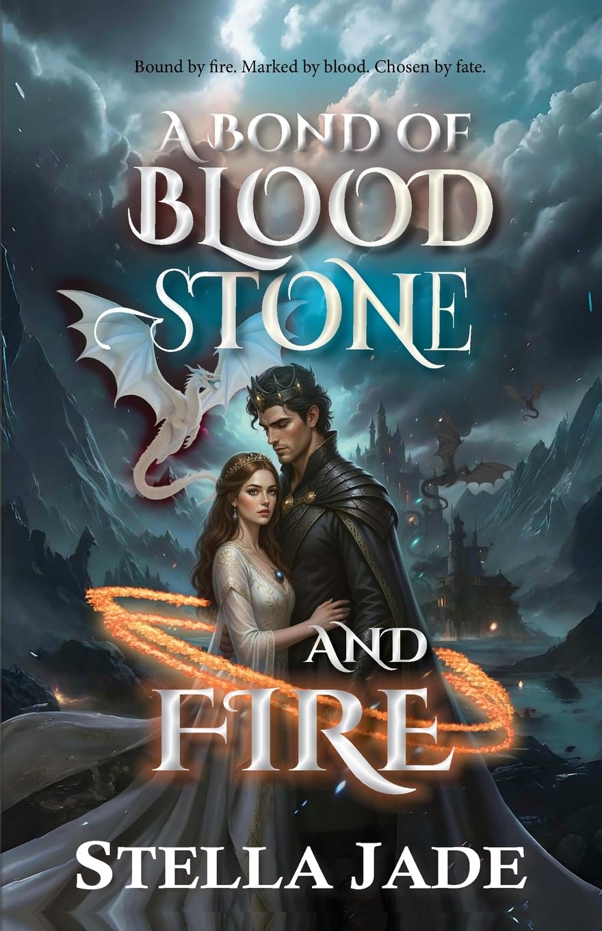 A Bond of Blood, Stone, and Fire: A Dark Romance of Fated Mates, Enemies to Lovers, and Slow Burn Desire: 2 (The Heirs of Elgoria)