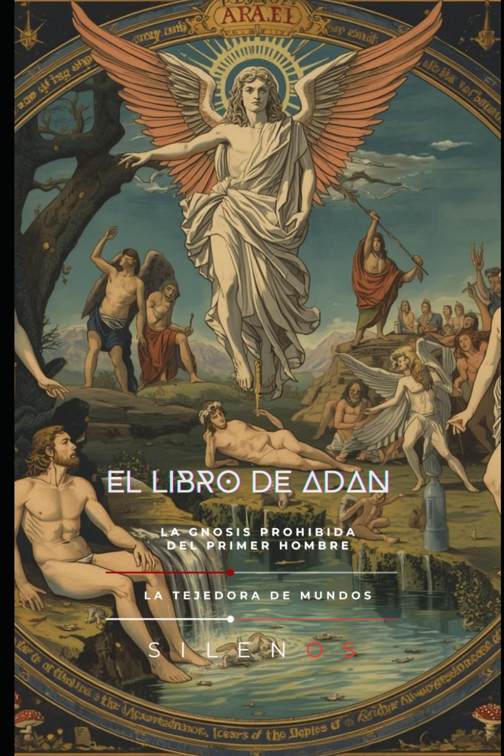 EL LIBRO DE ADAN: La Gnosis Prohibida del Primer Hombre (Kabbalah)