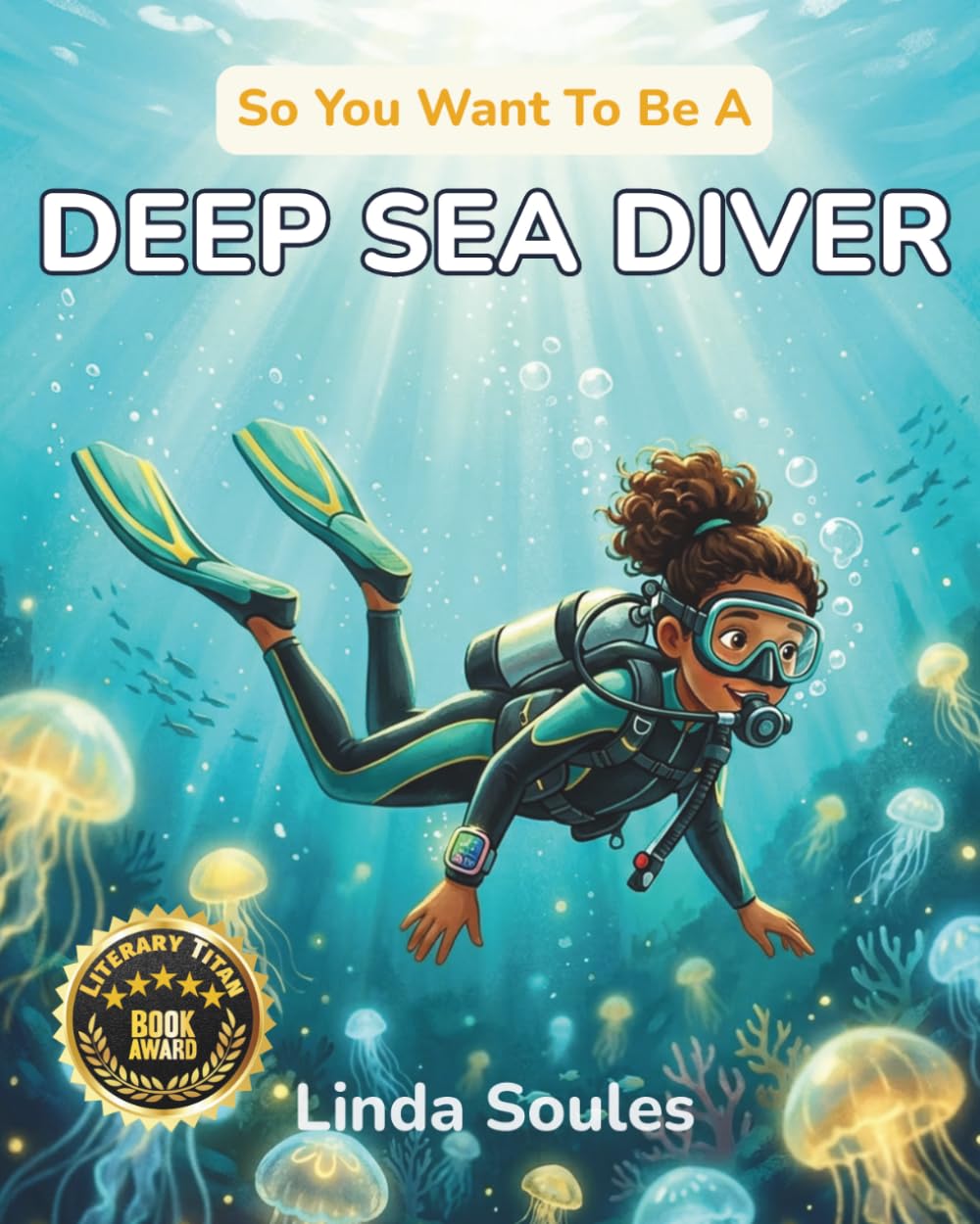 So You Want To Be A Deep Sea Diver: A Kids' Guide to Deep Sea Diving, Underwater Exploration, Ocean Mysteries, and the Daring Divers Who Discover What Lies Beneath the Waves: 28