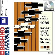 bishko automotive literature 1989 Chevy GMC R-V-G-P 10-30 Series Lt Duty Truck Shop Service Repair Manual CD