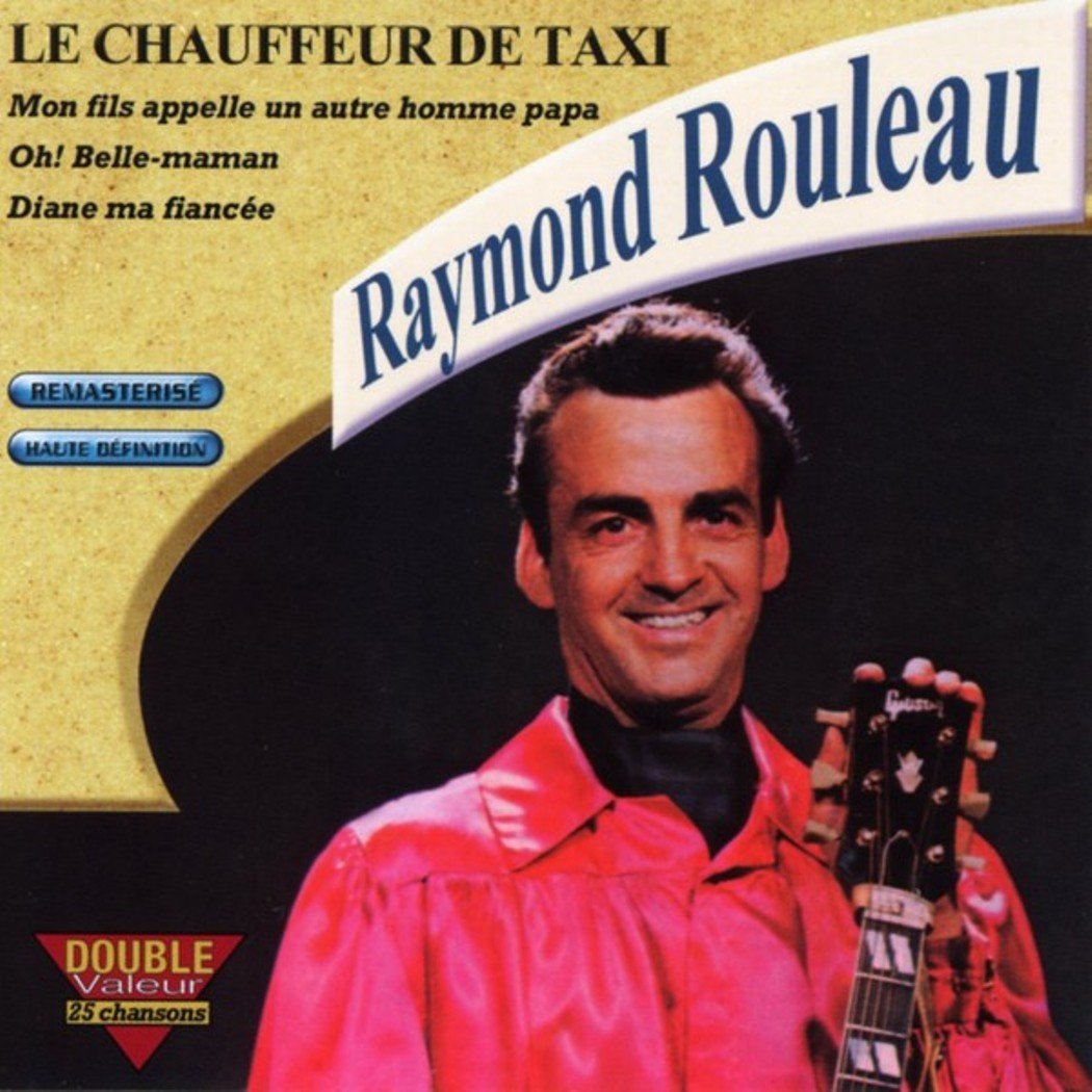 Le Chauffeur De Taxi [Audio CD] Rouleau, Raymond