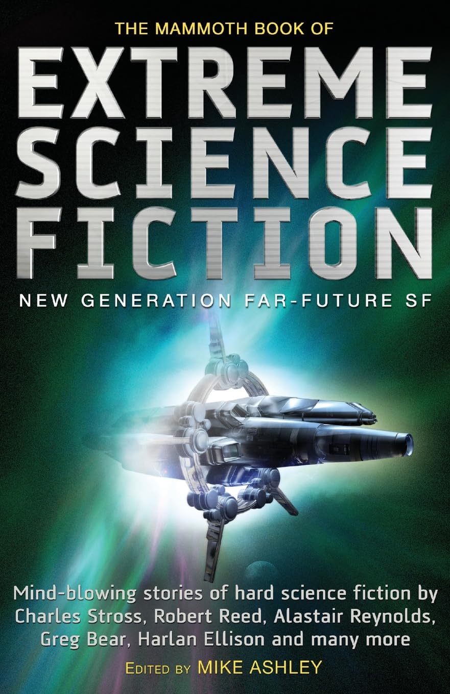 The Mammoth Book of Extreme Science Fiction by Mike Ashley, M... - 9781845293079