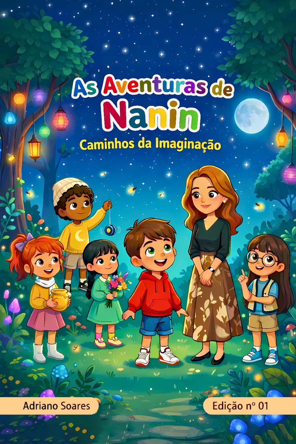 As Aventuras de Nanin: Caminhos da Imaginação