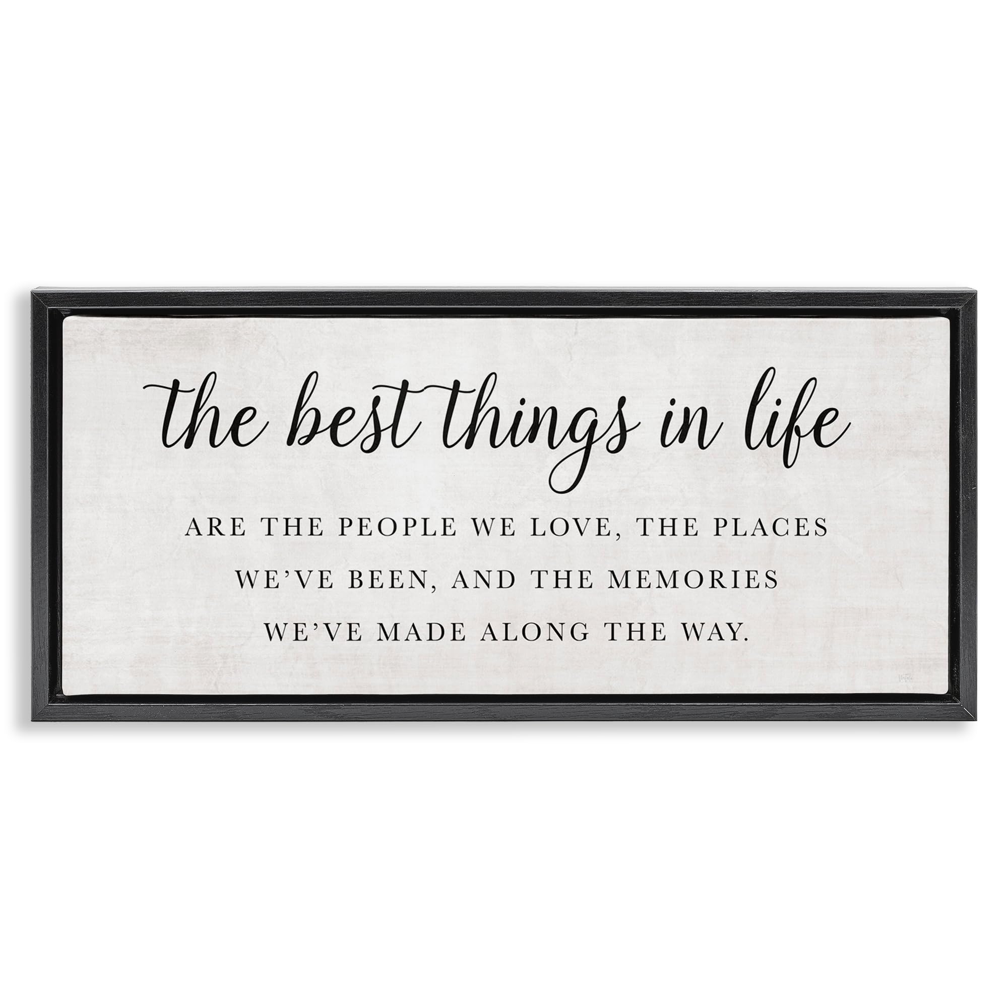 Stupell Industries Jet Black (Matte) 'Best Things In Life Uplifting'| Floating Frame Canvas Art
