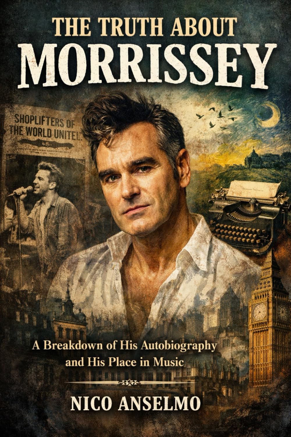 The Truth About Morrissey: A Breakdown Of His Autobiography And His Place In Music
