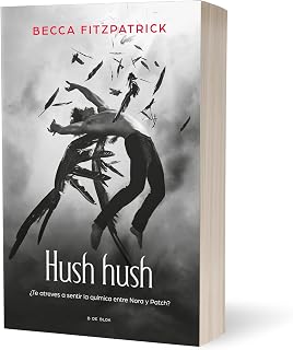 Hush Hush (Spanish Edition) (Hush, Hush Trilogy)