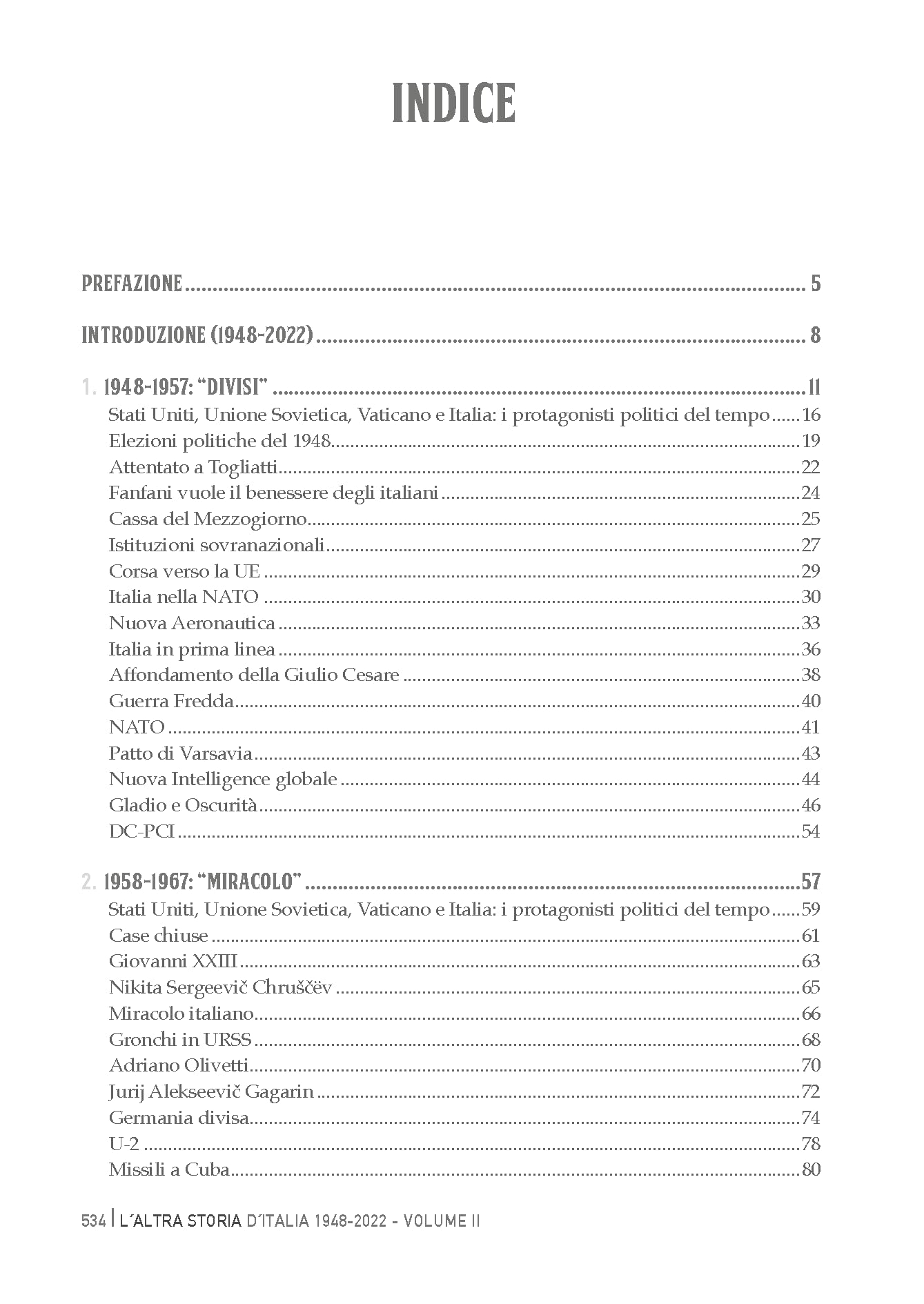 L'altra storia d'Italia 1948-2022: Vol. 2