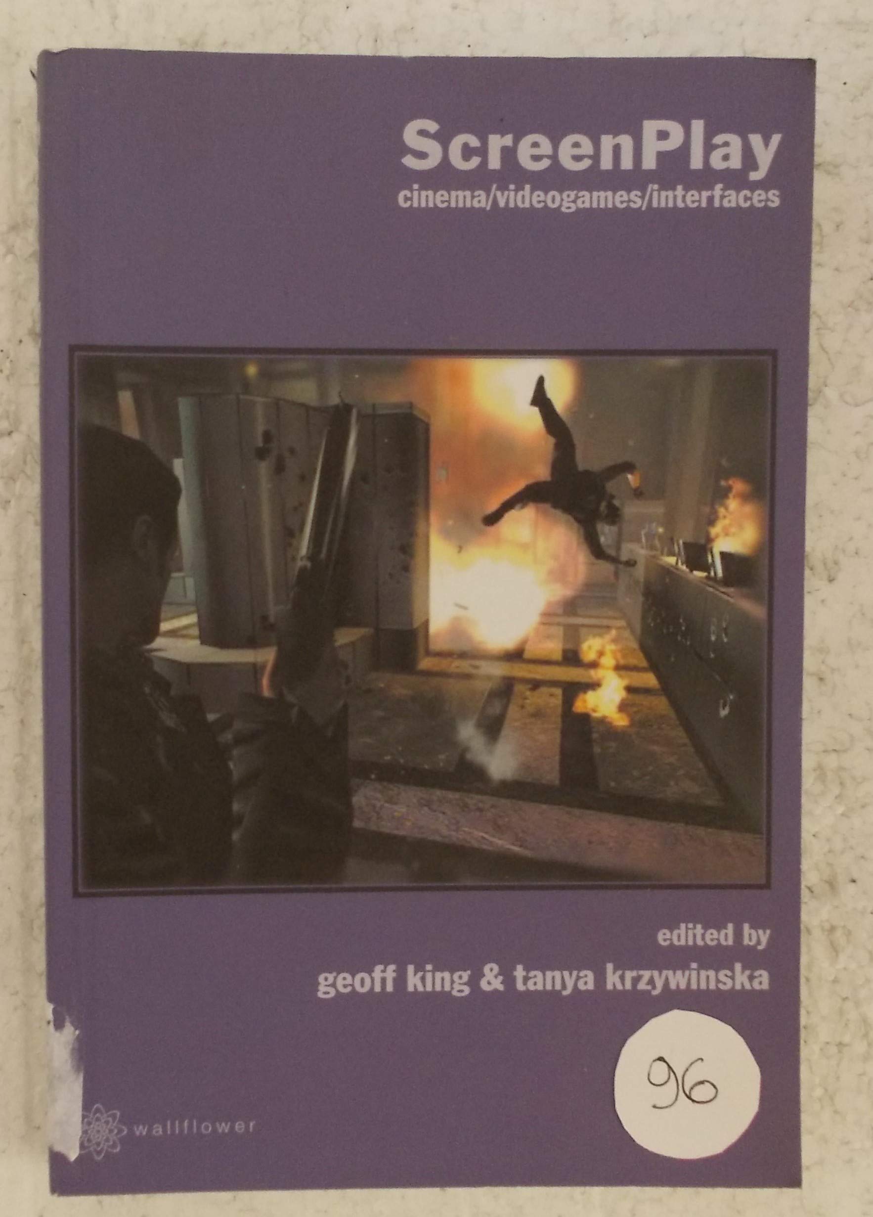 Screenplay: Cinema/Videogames/Interfaces