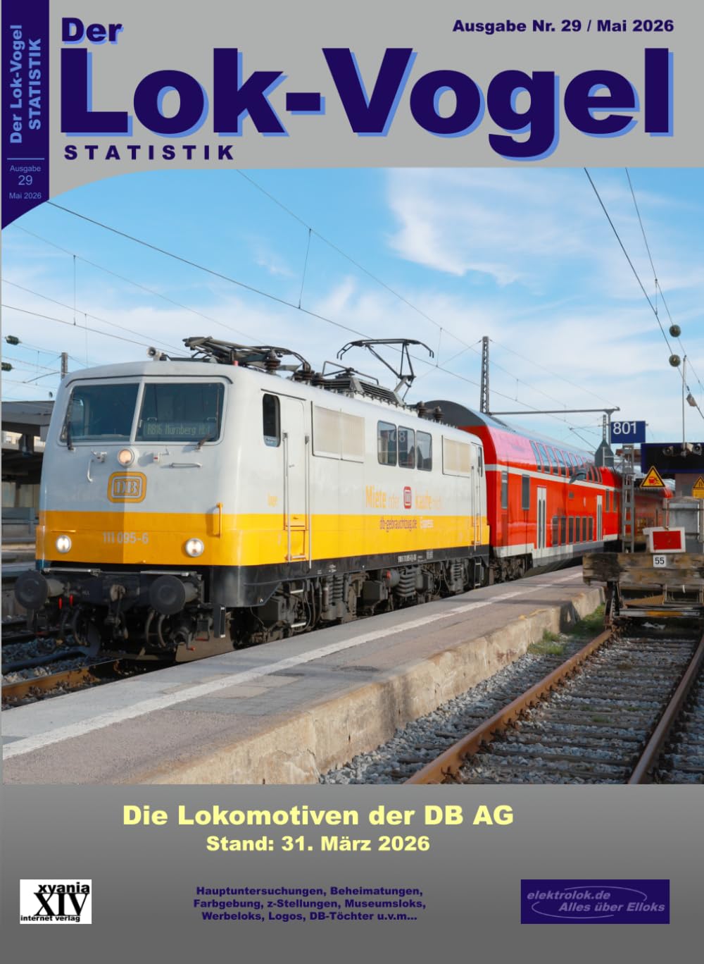 Der Lok-Vogel Statistik Nr. 29: Die Lokomotiven der DB AG - Stichtag: 31. März 2026