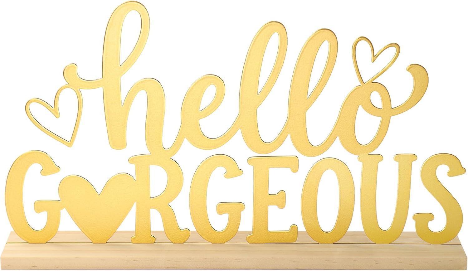 Hello Gorgeous Sign Minimalist Metal Art with Wooden Base for Bedroom Bathroom Living Room Dressing Room Salon Office Home Decorations - Gold