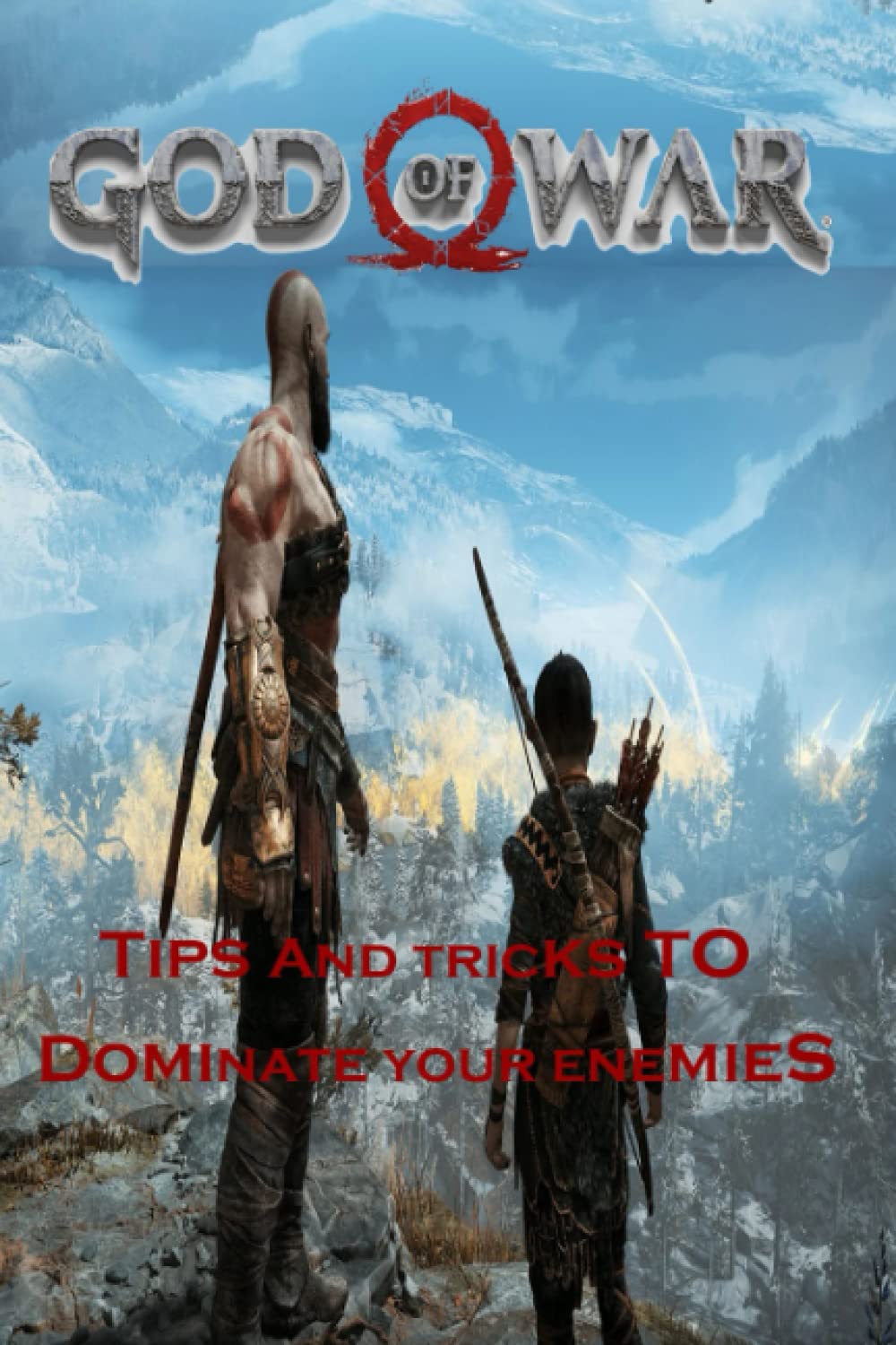 GOD OF WAR Guide: Tips And Tricks To Dominate Your Enemies
