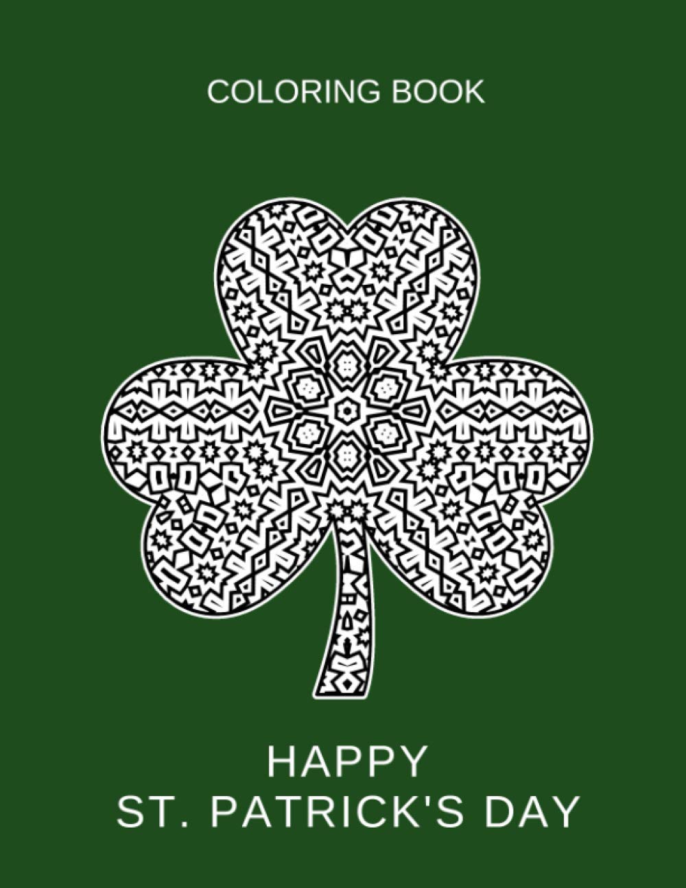 Happy St. Patrick's day: Shamrock mandala. Coloring book for adults