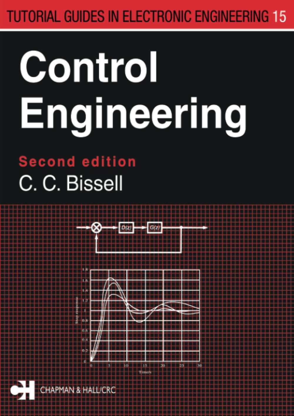 Control Engineering (Tutorial Guides in Electronic Engineering)