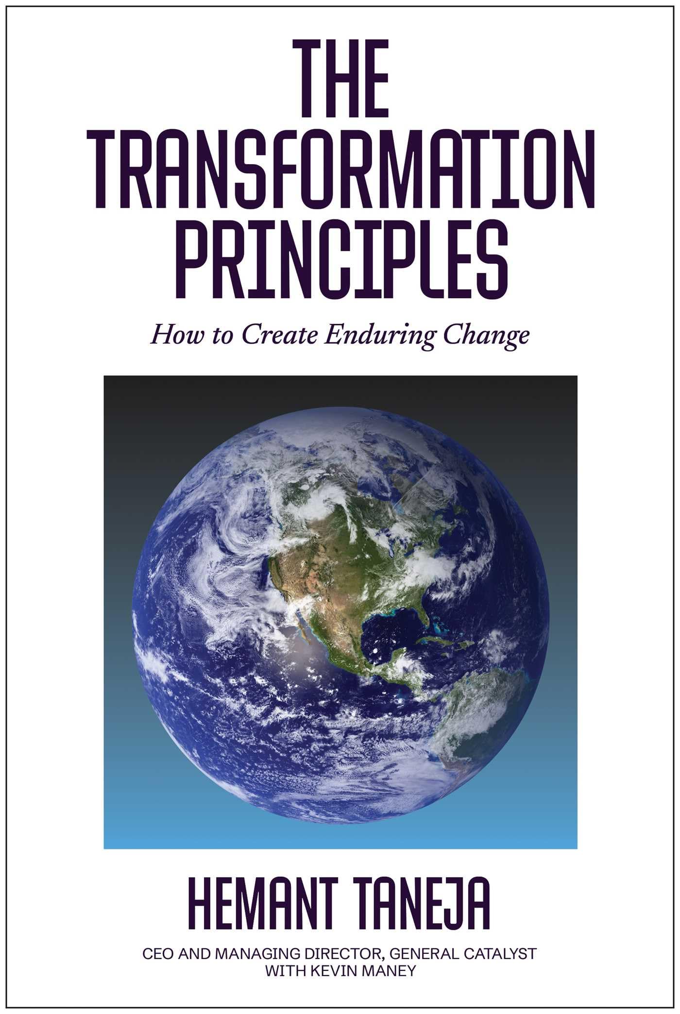 Transformation Principles: How to Create Enduring Change