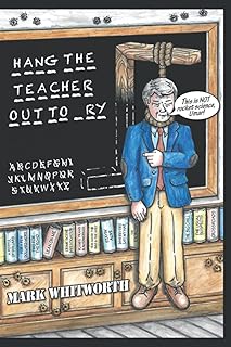 HANG THE TEACHER OUT TO DRY