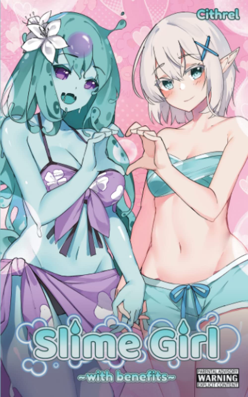 Slime Girl With Benefits: A Lesbian Monster Girl Erotica (Monster Friends With Benefits)