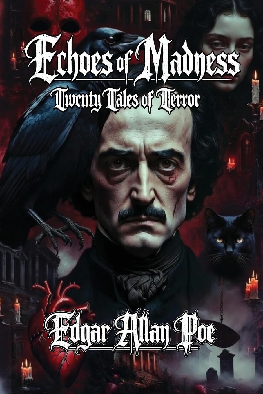 Echoes of Madness: Twenty Tales of Terror