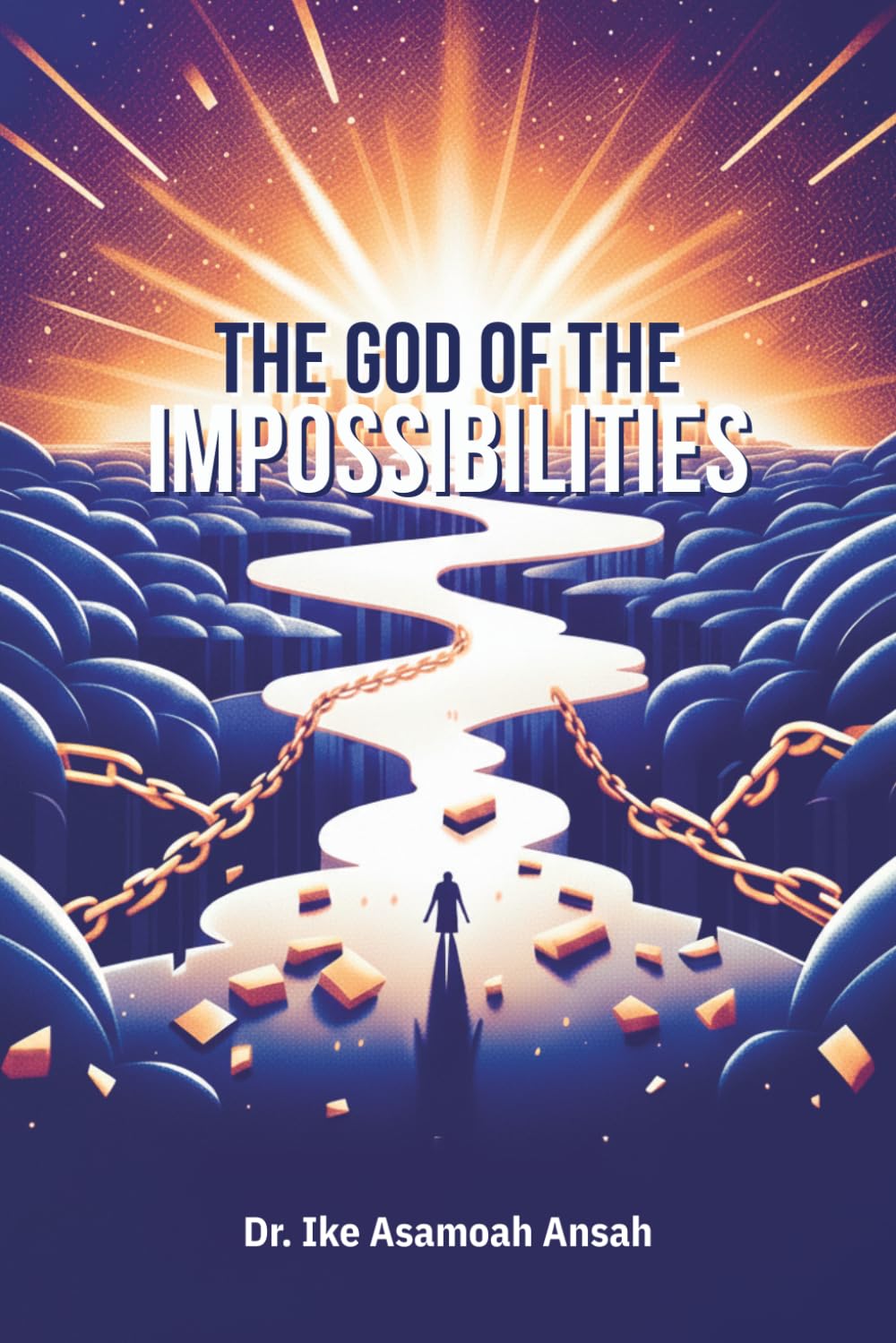 The God of The Impossibilities