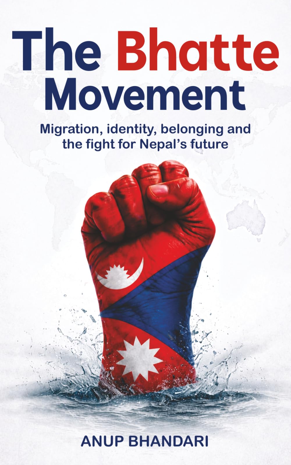 The Bhatte Movement: Migration, identity, belonging and the fight for Nepal’s future