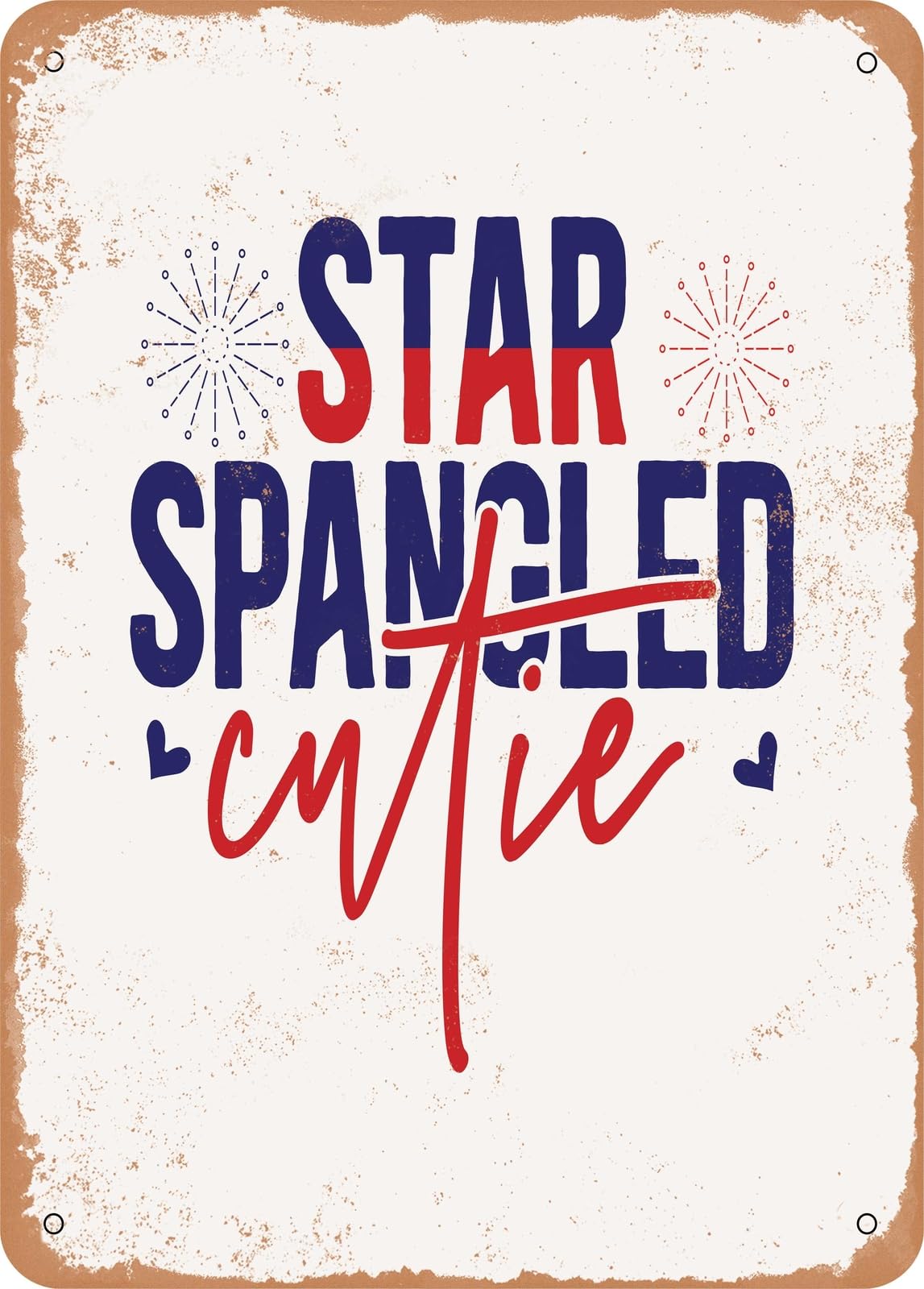 Miaomansenstore Metal Sign - Star Spangled Cutie - Vintage Look Home Decor