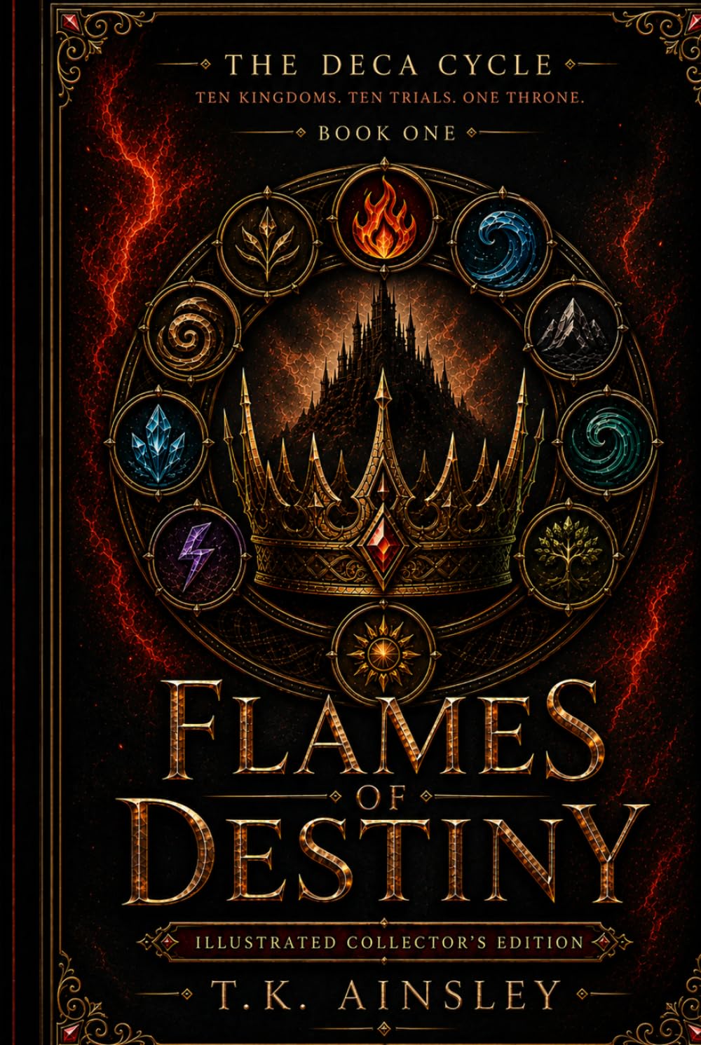 Flames of Destiny: A Deca Cycle Novel