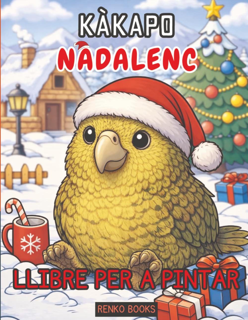Llibre per pintar de kàkapo de Nadal: Escenes festives del lloro de Nova Zelanda per a nens, adolescents i adults.