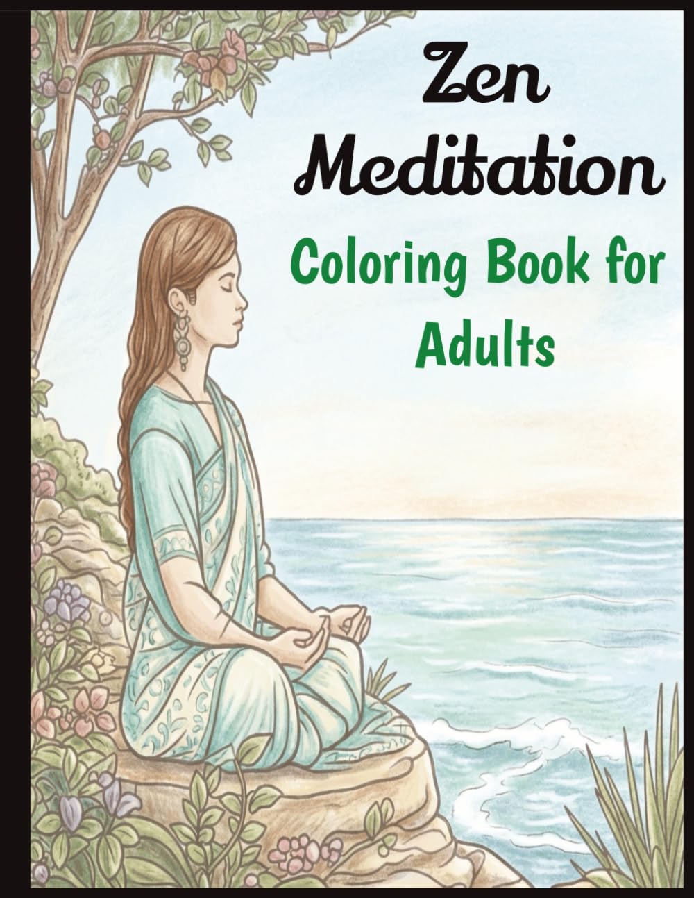 Zen Meditation Coloring Book for Adults: 50 Peaceful Coloring Pages for Mindfulness, Relaxation, and Inner Calm | Size 8.5" x 11"