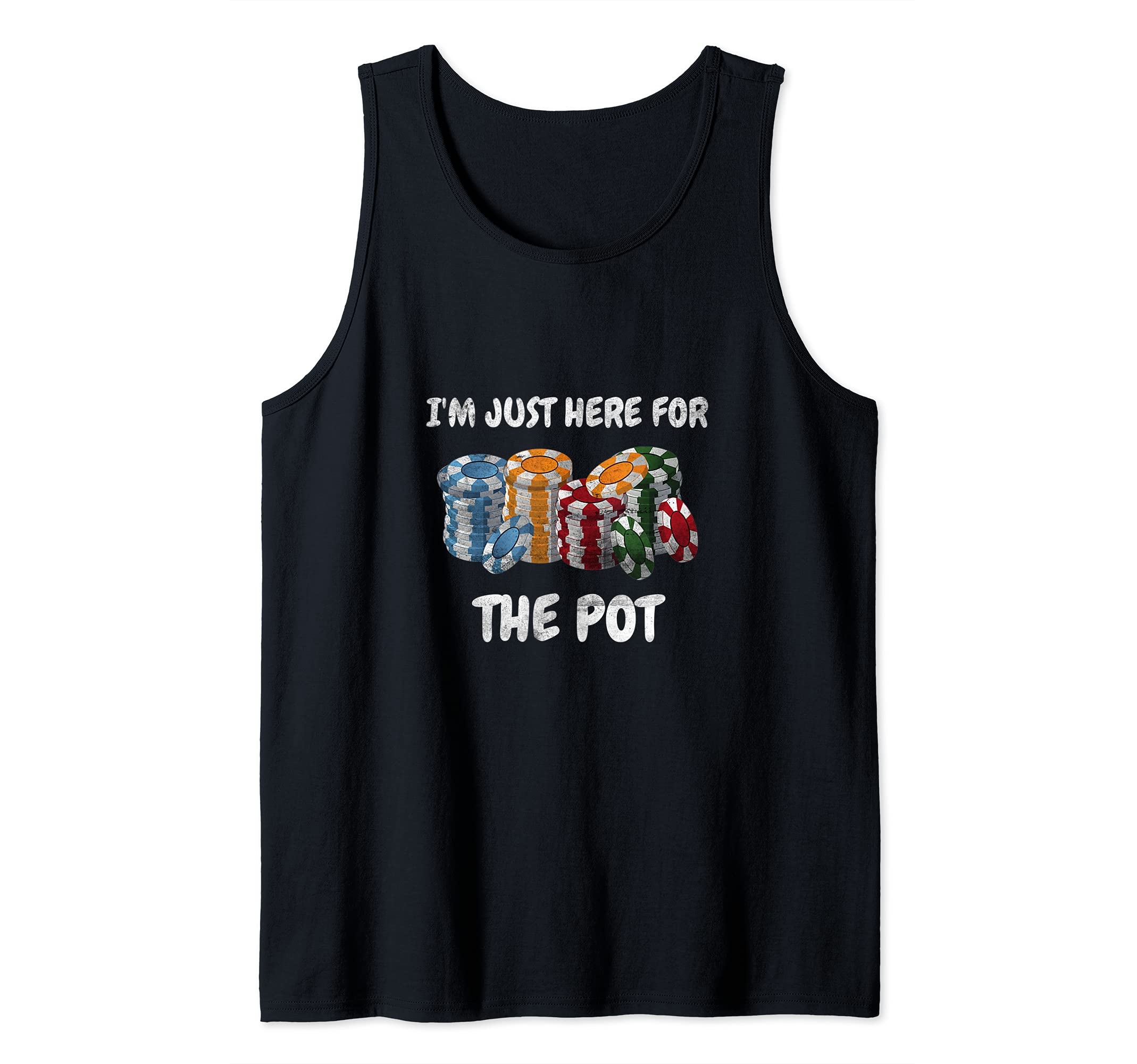 Mens Funny Poker Playing I'm Just Here For The Pot Design Poker Tank Top, Black